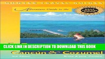 Best Seller Adventure Guide to the Yucatan, Cancun   Cozumel Free Read