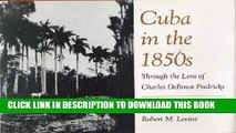 Best Seller Cuba in the 1850s: Through the Lens of Charles DeForest Fredricks Free Read