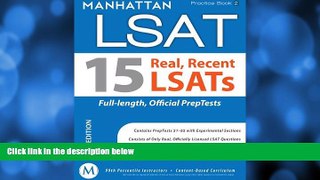 different   15 Real, Recent LSATs: Manhattan LSAT Practice Book (Manhattan Lsat: Practice Books)