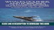 Ebook Whales, Dolphins, and Porpoises: of the Eastern North Pacific and Adjacent Arctic Waters, A