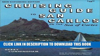 Ebook Cruising Guide to San Carlos Free Read