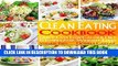 Ebook Clean Eating: Clean Eating Cookbook Volume 2: Quick   Easy Meals for Healthy Weight Loss
