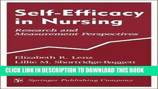 [READ] EBOOK Self-Efficacy In Nursing: Research and Measurement Perspectives ONLINE COLLECTION