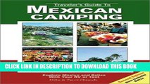 Best Seller Travelers Guide to Mexican Camping: Explore Mexico and Belize with Your RV or Tent