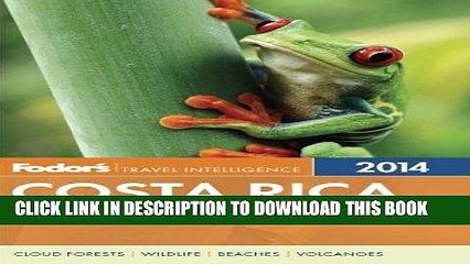 Download Video: Best Seller Fodor s Costa Rica 2014 (Full-color Travel Guide) Free Read