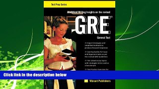 read here  Analytical Writing Insights on the revised GRE General Test