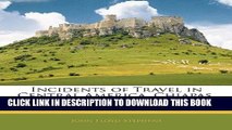 Ebook Incidents of Travel in Central America, Chiapas, and Yucatan Free Read