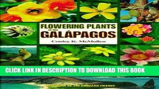 Best Seller Flowering Plants of the Galapagos Free Read