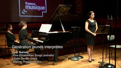 Ivor Gurney :  Five Elizabethan par Jodie Devos et Marine Thoreau La Salle