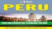 Ebook Peru: The Ultimate Peru Travel Guide By A Traveler For A Traveler: The Best Travel Tips;