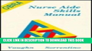 [READ] EBOOK The Obra Nurse Aide Skills Manual ONLINE COLLECTION