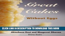 Ebook Great Cakes Without Eggs (Brilliant Baking Without Eggs Book 1) Free Read