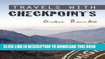 Ebook Travels with Checkpoints Free Read