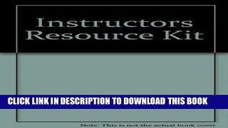 [FREE] EBOOK Instructors Resource Kit ONLINE COLLECTION