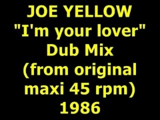 JOE YELLOW  "I'm your lover"  Maxi 45 rpm