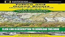 Ebook Tellico and Ocoee Rivers [Cherokee National Forest] (National Geographic Trails Illustrated