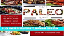 Best Seller Paleo Slow Cooker: 365 Days Paleo Diet Crockpot Recipes for Weight Loss   Healthy