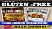 Ebook Gluten-Free Quick Recipes In 10 Minutes Or Less and Gluten-Free Slow Cooker Recipes: 2 Book