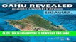 Best Seller Oahu Revealed: The Ultimate Guide to Honolulu, Waikiki   Beyond (Oahu Revisited) Free