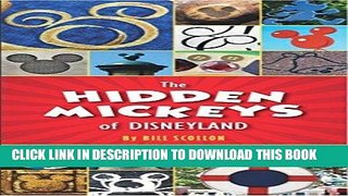 Ebook The Hidden Mickeys of Disneyland Free Read