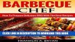 Best Seller BBQ: Barbecue Chef: How To Prepare Delicious BBQ With The Best Recipes (Cookbooks,