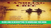 Ebook Canoeing with the Cree: 75th Anniversary Edition Free Read
