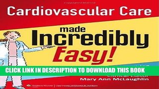 [READ] EBOOK Cardiovascular Care Made Incredibly Easy (Incredibly Easy! SeriesÂ®) ONLINE COLLECTION