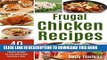 Best Seller Frugal Chicken Recipes: 40 Easy   Delicious Chicken Recipes For Your Slow Cooker,