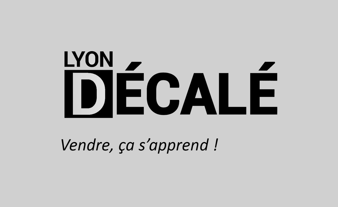 VENDRE, ÇA S'APPREND !