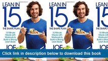 ~-~-~-oo~~ eBook Lean In 15: The Shape Plan: 15 Minute Meals With Workouts To Build A Strong, Lean Body