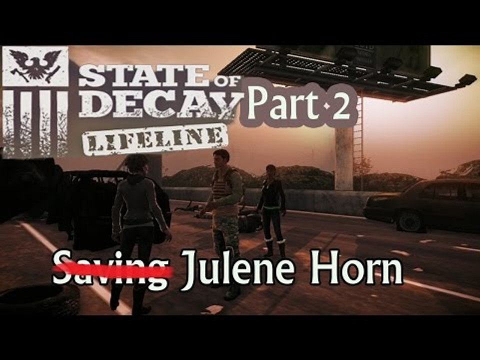 State Of Decay Lifeline - Part - 2 - Tamil Commentry