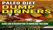 Ebook Paleo Diet Dump Dinners:  Dump Dinner Recipes for Quick   Easy Paleo Recipes for Weight Loss