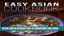 Ebook Easy Asian Cookbook: 200 Asian Recipes from Thailand, Korea, Japan, Indonesia, Vietnam, and