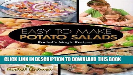 Ebook Easy to Make Potato Salads: Practical recipes from Racheli s kitchen (Racheli s Magic