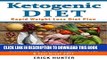 Ebook Ketogenic Diet: Rapid Weight Loss Diet Plan - Discover How to Lose Weight, Burn Fat   Feel