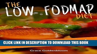 Best Seller Low FODMAP: The Low FODMAP Diet Slow Cooker Cookbook (IBS, Irritable Bowel Syndrome,