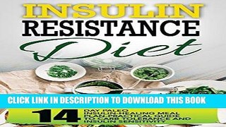 Best Seller Insulin Resistance Diet: 14 Day Paleo Insulin-Healing Meal Plan-Practical Guide To