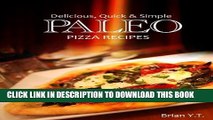 Best Seller Paleo Italian: Pizza - Delicious, Quick   Simple Paleo Recipes: Paleo Cookbook for the