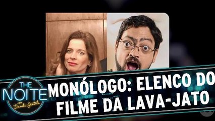 Monólogo: Vaza elenco do filme dos bastidores da Lava-Jato