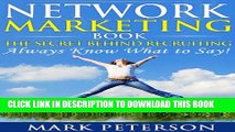 Best Seller Network Marketing Pro, The SECRET Behind Recruiting in Network Marketing: Always Know