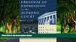 READ NOW  Freedom of Expression in the Supreme Court  Premium Ebooks Online Ebooks