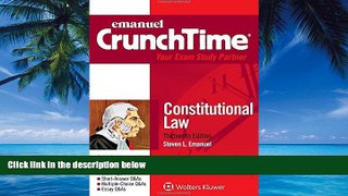 Books to Read  CrunchTime: Constitutional Law (Emanuel Crunchtime)  Full Ebooks Most Wanted