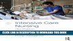 [READ] EBOOK Intensive Care Nursing: A Framework for Practice BEST COLLECTION