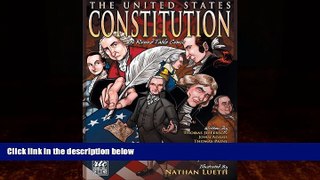 Big Deals  The United States Constitution: A Round Table Comic Graphic Adaptation  Full Ebooks