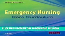 [FREE] EBOOK Emergency Nursing Core Curriculum, 6e (Emergency Nursing Core Curriculum (Jordan))
