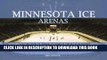 Best Seller Minnesota Ice Arenas: A Picture Book of Indoor Ice Rinks in the State of Hockey Free