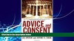 Books to Read  Advice and Consent: The Politics of Judicial Appointments  Best Seller Books Most