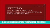 Best Seller Handbook of Autism and Pervasive Developmental Disorders, Two Volume Set Free Read