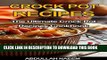 Best Seller Crockpot recipes: The ultimate crockpot recipes cookbook Free Read