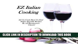 Ebook EZ Italian Cooking Free Read